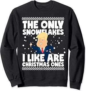 Funny Donald Trump Snowflakes Christmas Sweatshirt