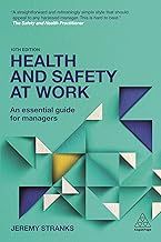 Health and Safety at Work: An Essential Guide for Managers