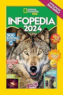 Infopedia 2024 (National Geographic Kids)