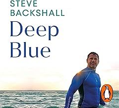 Deep Blue: My Ocean Journeys