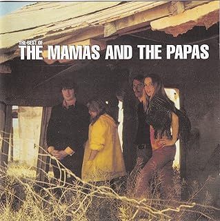 The Best Of The Mamas And The Papas