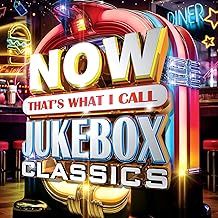 NOW Thats What I Call Jukebox Classics