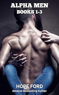 ALPHA MEN: Books 1-3