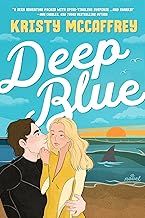Deep Blue: A Women-in-STEM Slow Burn Sexy Romance (The Pathway Series Book 1)