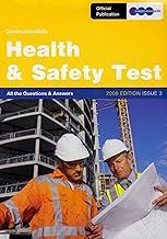 Construction Skills Health & Safety Test: All the Questions & Answers: Issue 3