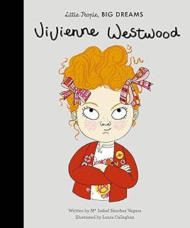 Vivienne Westwood: Little People, Big Dreams: 24